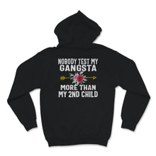 Load image into Gallery viewer, Funny Mom Shirt, Mother&#39;s Day Gift, Nobody Test My Gangsta More Than
