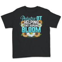 Load image into Gallery viewer, Pediatric OT Shirt, Occupational Therapist Tshirt, Graduation Gifts
