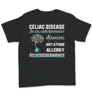 Celiac Disease Shirt, Autoimmune Disease, Not A Food Allergy, Celiac
