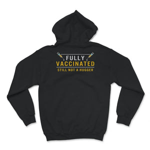 Fully Vaccinated Shirt, Vaccination Gift, Fully Vaccinated Tee, Pro