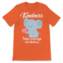 Load image into Gallery viewer, Unity Day Anti Bullying Kindness Takes Courage End Bullying Elephant
