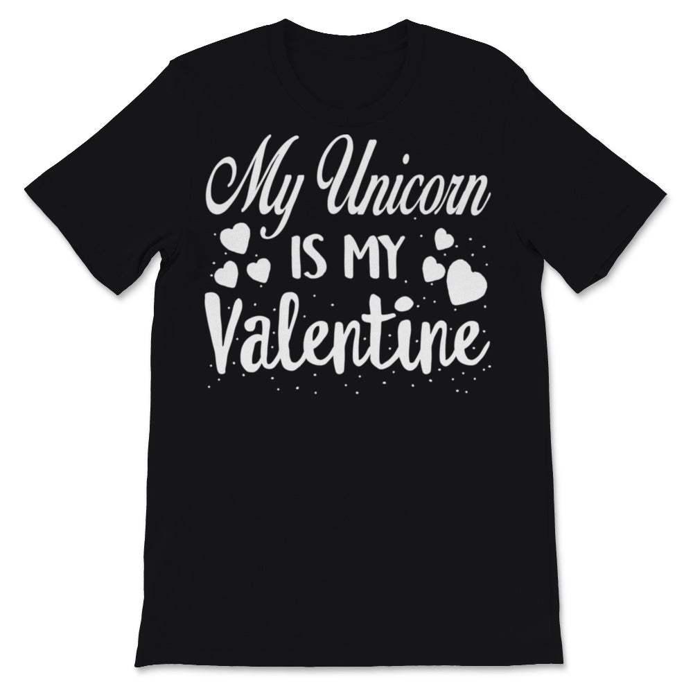 Valentines Day Kids Red Shirt My Unicorn Is My Valentine Funny Dad