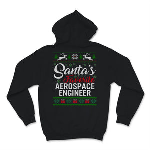 Santas Favorite Aerospace Engineer Christmas Ugly Sweater