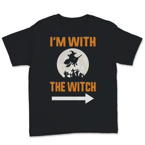 I'm With The Witch Shirt Funny Halloween Couple Costume Gift For Him