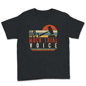 Mock Trial Voice Shirt, Mock Trial T-Shirt, Future Lawyers Gift,