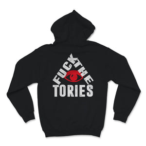 Fuck The Tories Boris Election Funny Anti Tory General Election