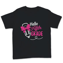 Load image into Gallery viewer, Hello School Hello Fifth Grade Student Educator Pink Pencil Back To
