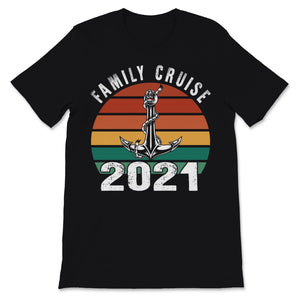 Family Cruise 2021 Shirt Ocean Liner Vacation Gifts Cruise Squad
