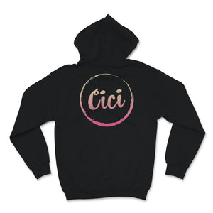 Cici Shirt, Mothers Day Gift For Grandma Women Mom Mommy, Cici Life