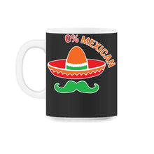Load image into Gallery viewer, Cinco De Mayo Shirt, 0% Mexican Pocket Down To Fiesta, May 5th Fiesta - 11oz Mug - Black on White
