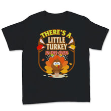 Load image into Gallery viewer, Thanksgiving Pregnancy Announcement Shirt Funny There&#39;s A Little
