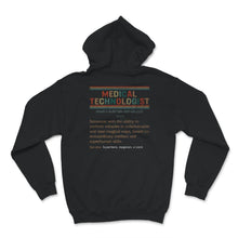 Load image into Gallery viewer, Medical Technologist Definition Shirt, Medical Technologist Gift,
