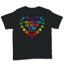 Load image into Gallery viewer, I Am His Voice He Is My Heart Shirt Autism Awareness Gift Mom And
