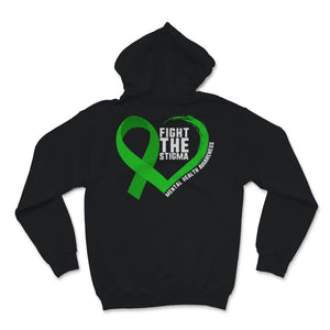Fight The Stigma Mental Health Disease Awareness Green Heart Ribbon