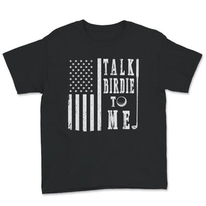 Talk Birdie To Me Shirt, Golfer Shirt, Gift for Golfer, Birdie Shirt,