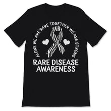 Load image into Gallery viewer, Rare Disease Day Alone We Are Rare Together We Are Strong Rare
