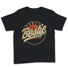 Load image into Gallery viewer, Best Friends Matching Shirts Vintage Tall Bestie and Short Bestie
