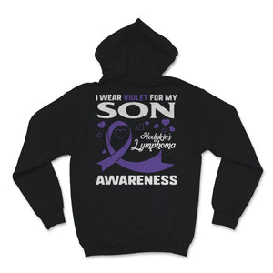 I Wear Violet For My Son Hodgkin's Lymphoma Cancer Awareness Violet
