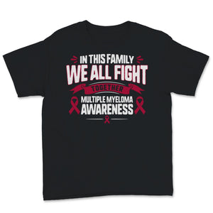 Multiple Myeloma Awareness In This Family We All Fight Together