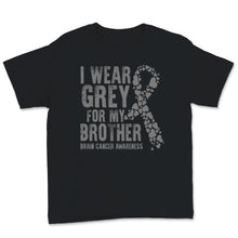 Load image into Gallery viewer, Brain Cancer Awareness I Wear Grey Ribbon For My Brother Warrior
