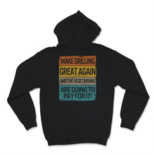 Load image into Gallery viewer, Fathers Day Shirt BBQ Grill Make Grilling Great Again And The
