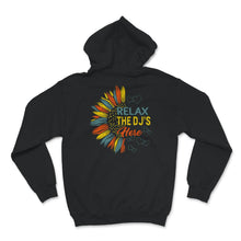 Load image into Gallery viewer, Relax The DJ&#39;s Here Shirt, Musician Gift, Gift For DJ, Recorded Music
