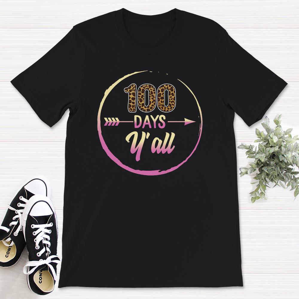 100 Days Y'All, Funny 100 Days Arrow Tee, Teacher Or Student 100 Days