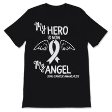 Load image into Gallery viewer, Lung Cancer Awareness My Hero Is Now My Angel White Ribbon
