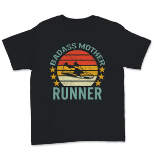 Badass Mother Runner Mother's Day Vintage Sunset Funny Running Mama