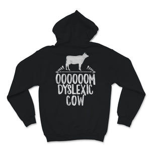 Dyslexia Awareness OOOOM Dyslexic Cow Funny Cute Gift For Children
