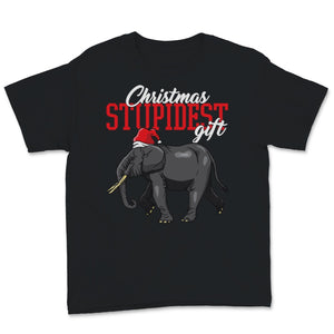 Elephant Stupidest Gift Wearing Santa Hat for Women Kids Christmas