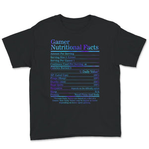 Gamer Nutritional Facts Shirt, Cool Gamer Present, Gamers Gift,