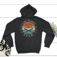 Load image into Gallery viewer, I Like People On The Table Open, Funny Surgical Tech, Scrub - Hoodie - Black
