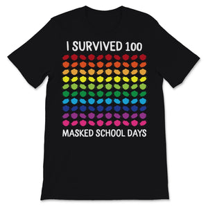 I Survived 100 Masked School Days Shirt 100th Day Of School For Girls