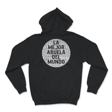 Load image into Gallery viewer, La Mejor Abuela Del Mundo Shirt, Hispanic Grandma &amp; Mother&#39;s Day
