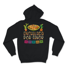 Load image into Gallery viewer, Cinco De Mayo Cute Enchilada Por Favor Mexican Food Lover Funny
