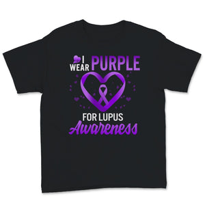 I Wear Purple For Lupus Awareness Ribbon Heart Love Gift for Chronic