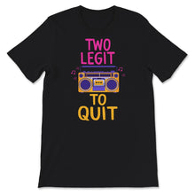 Load image into Gallery viewer, 2nd Birthday Shirt, Two Legit 2 Quit, Second Birthday Tee, 2nd
