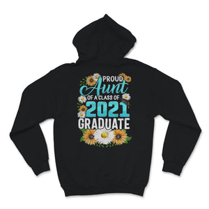Family of Graduate Matching Shirts Proud Aunt Of A Class of 2021 Grad