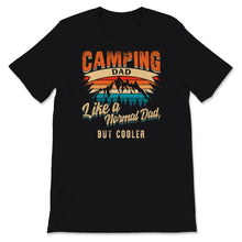 Load image into Gallery viewer, Camping Dad Shirt Definition Like A Normal Dad But Cooler Vintage
