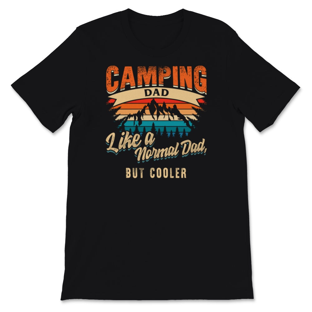 Camping Dad Shirt Definition Like A Normal Dad But Cooler Vintage