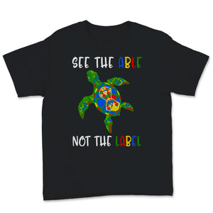 See Able Not Label Shirt Autism Awareness Gift Turtle Ribbon Puzzle