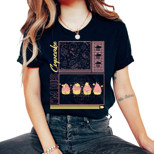 Valentines Shirt, I'm His Cupcake Tee, Funny Married Gift For - Unisex T-Shirt - Black
