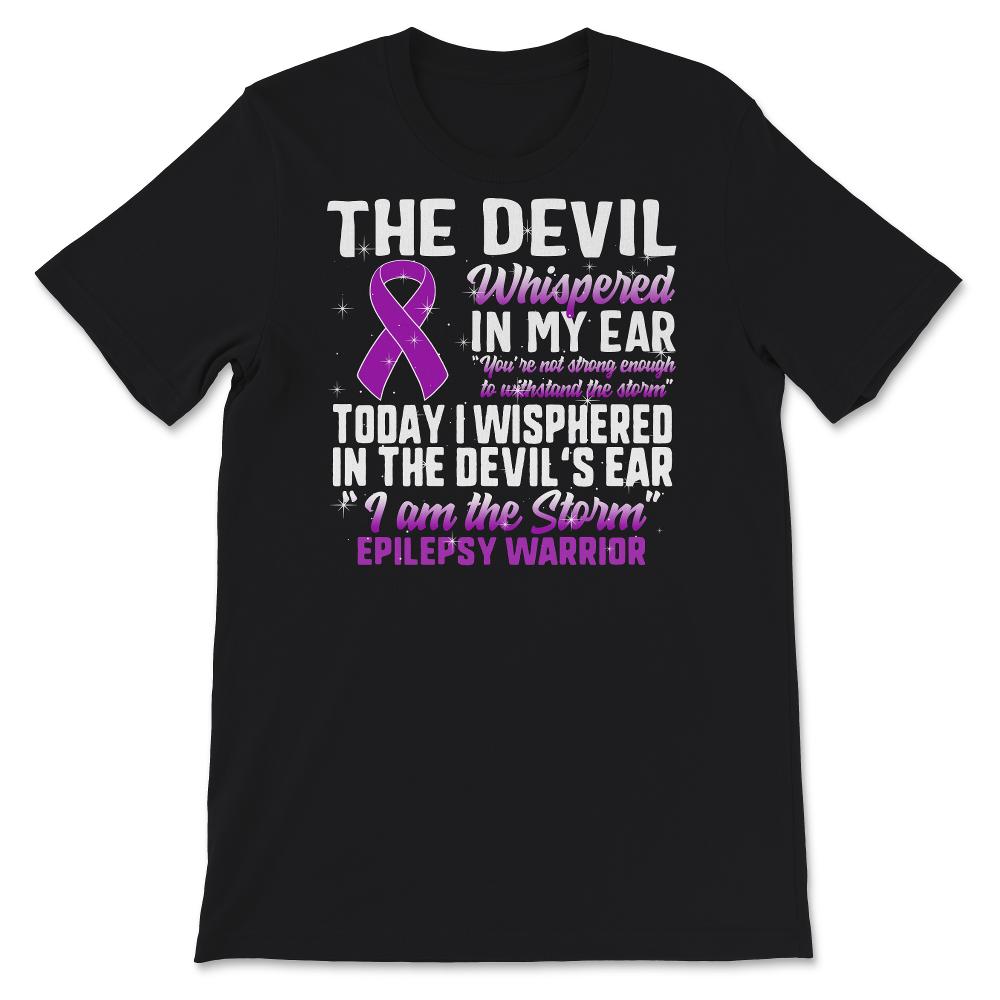 Epilepsy Awareness Shirt, I Am The Storm, Seizure Disorder Fighter,