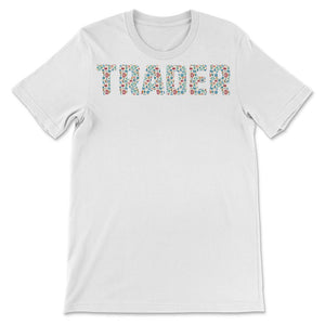 Trader Shirt, Bitcoin shirt, funny btc t-shirt, hodl cryptocurrency,