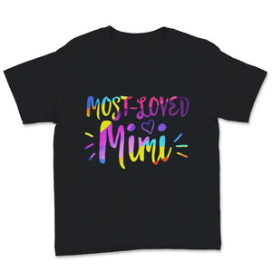 Most Loved Mimi Shirt Mothers Day Birthday Grandparents Day Gift For