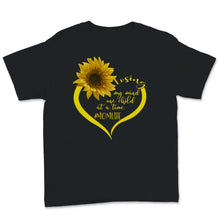 Load image into Gallery viewer, Losing My Mind One Child At A Time Mom Life Shirt Sunflower Funny

