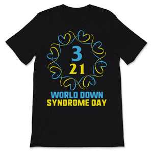 World Down Syndrome Day Awareness Shirt 3 21 T21 Blue And Yellow