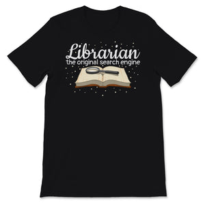 Librarian The Original Search Engine Book Lover Library Bookworm