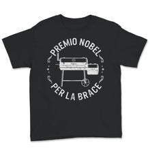 Load image into Gallery viewer, I&#39;m a Serial Griller Premio Nobel per la t-shirt Embers, t-shirt
